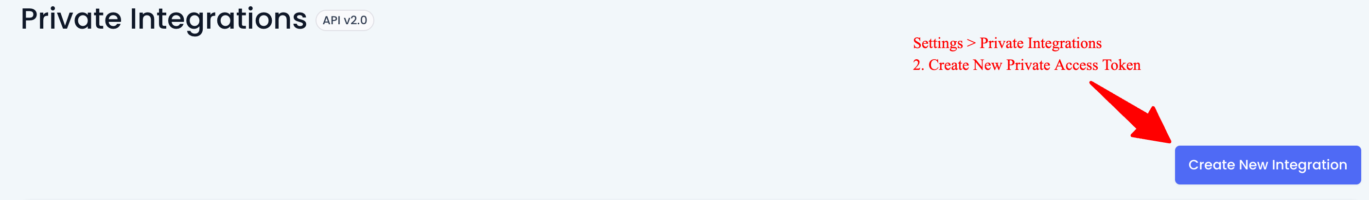 Step 2: Navigate to Private Integrations and Create New Token